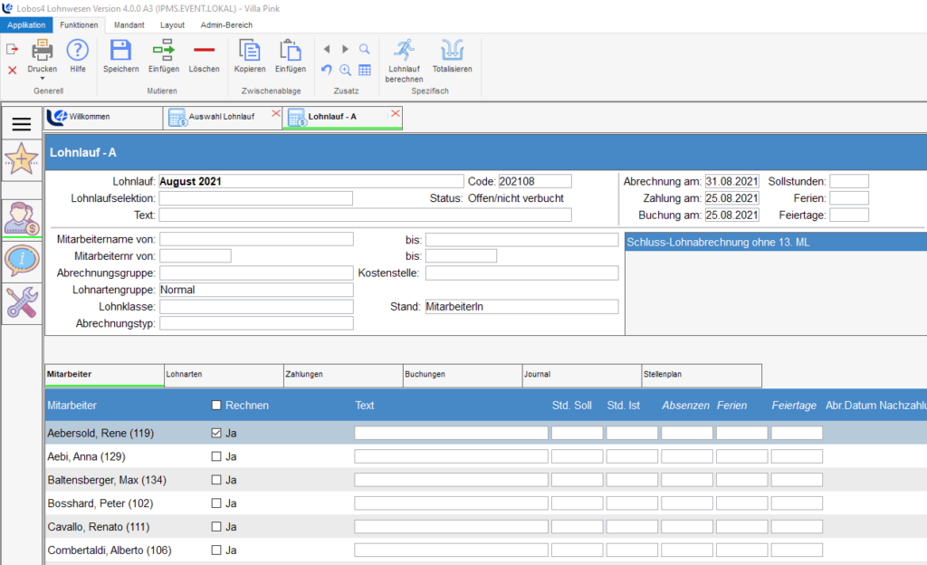 Modul Lohnverarbeitung, der Lohnlauf zeigt eine komplette Übersicht für den ganzen Monat.
